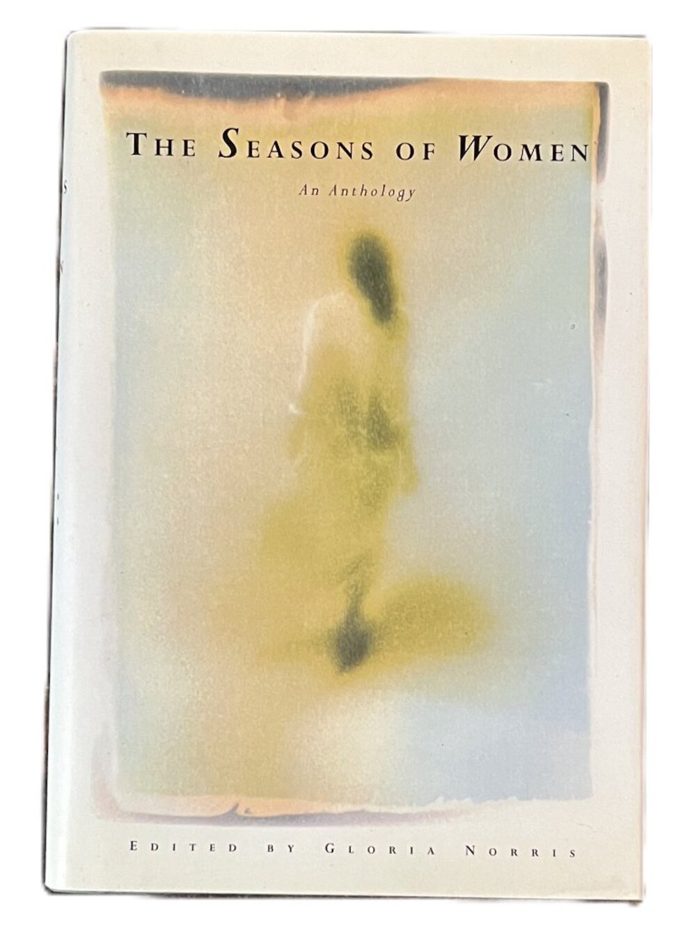 The Seasons of Women, An Anthology Edited by Gloria Norris